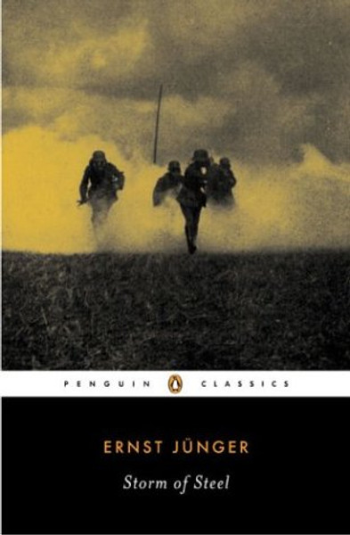 Storm of Steel (Penguin Classics Deluxe Edition)