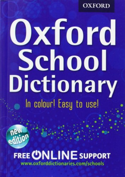 Oxford School Dictionary.