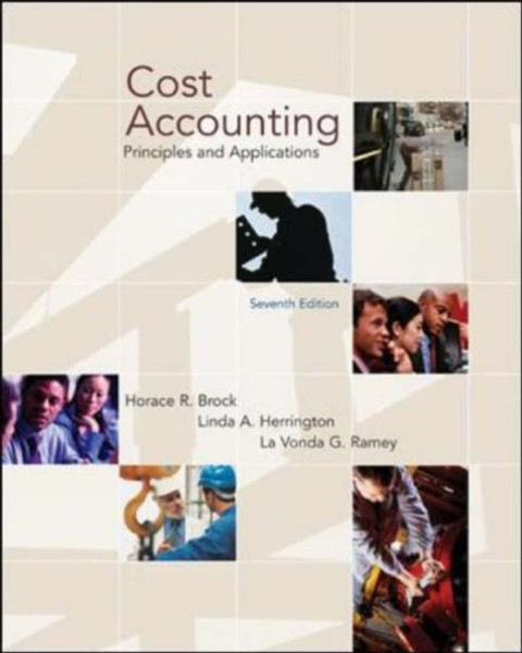 Cost Accounting: Principles and Applications