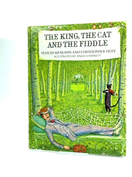 The king, the cat, and the fiddle