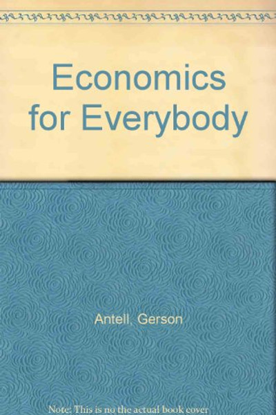 Economics for Everybody