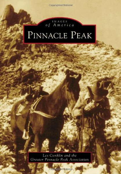 Pinnacle Peak (Images of America)