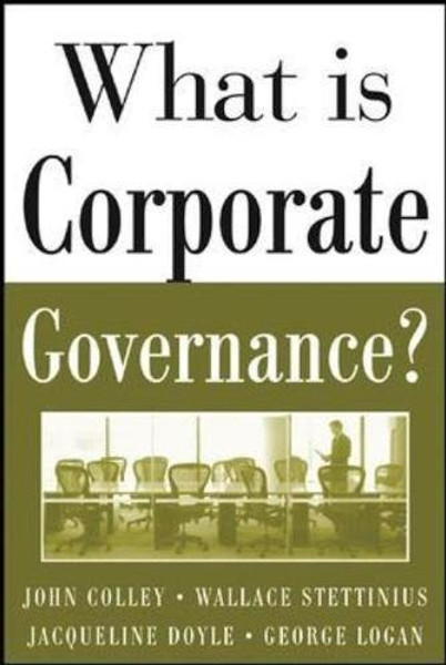 What Is Corporate Governance? (THE MCGRAW-HILL What Is)