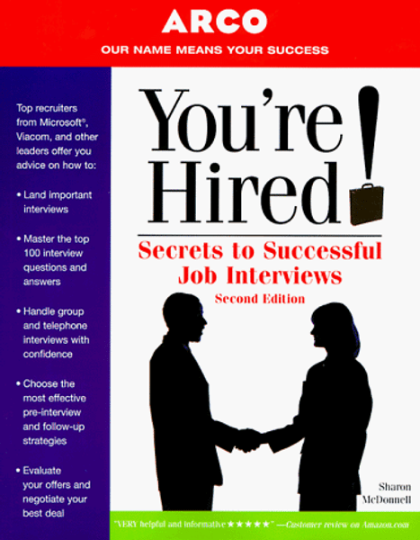 You're Hired Secrets to SuccJobInterview