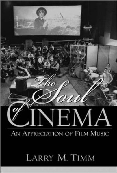 The Soul of Cinema: An Appreciation of Film Music
