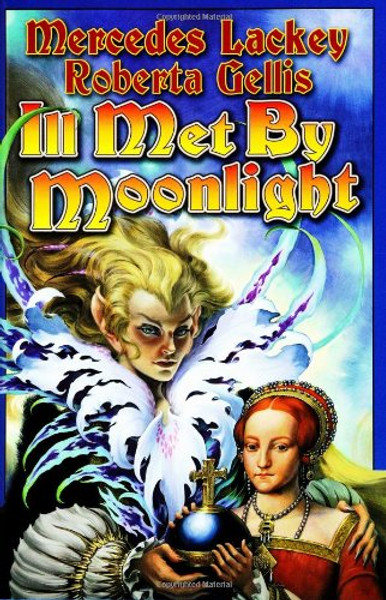 Ill Met by Moonlight (The Doubled Edge, Book 2)