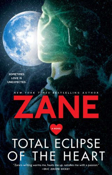 Total Eclipse of the Heart: A Novel