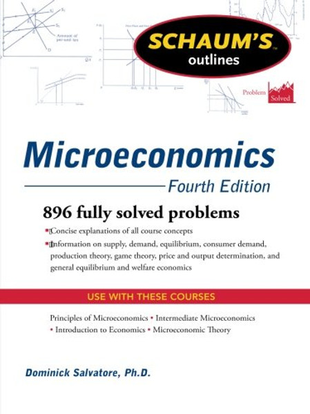 Schaum's Outline of Microeconomics, Fourth Edition (Schaum's Outlines)
