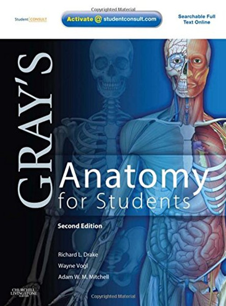 Gray's Anatomy for Students: With STUDENT CONSULT Online Access, 2e