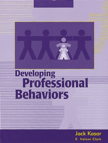 Developing Professional Behaviors