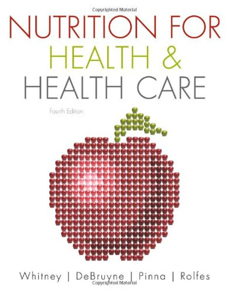 Nutrition for Health and Health Care (Available Titles CourseMate)