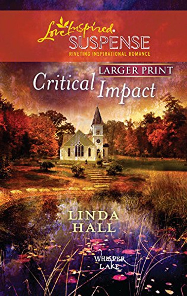 Critical Impact (Whisper Lake)