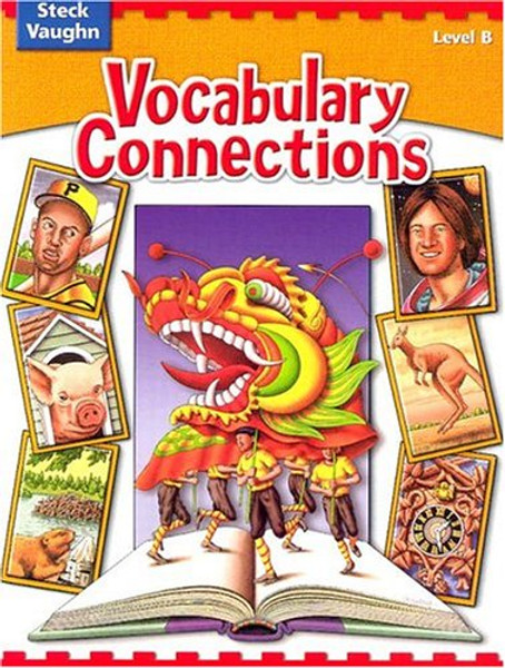 Steck-Vaughn Vocabulary Connections: Student Edition