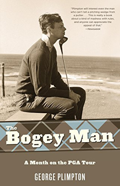 The Bogey Man: A Month on the PGA Tour