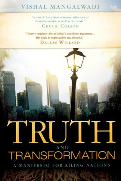 Truth and Transformation: A Manifesto for Ailing Nations