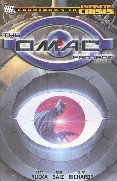 The OMAC Project (Countdown to Infinite Crisis)