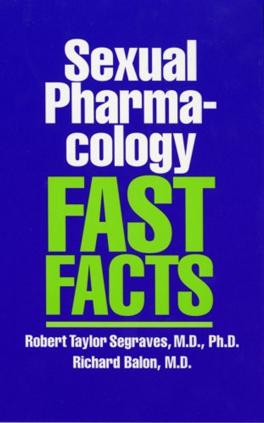 Sexual Pharmacology: Fast Facts (Fast Facts)