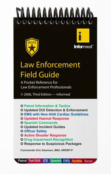 Law Enforcement Field Guide