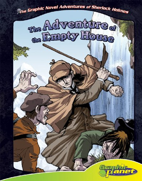 The Adventure of the Empty House (The Graphic Novel Adventures of Sherlock Holmes)