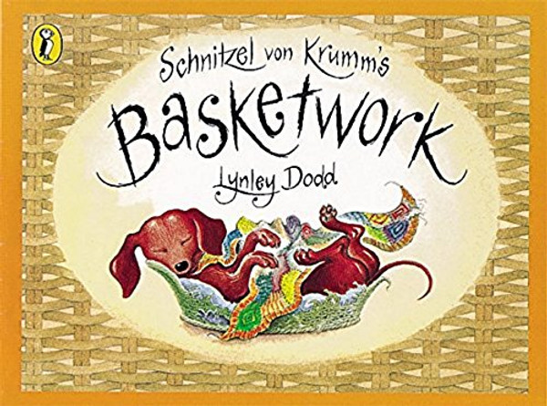 Schnitzel Von Krumms Basketwork (Hairy Maclary and Friends)