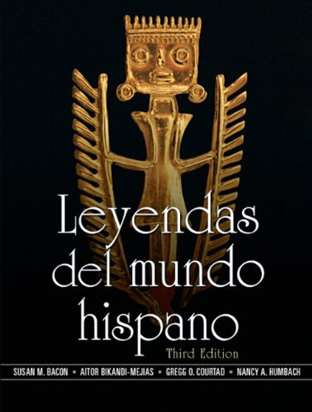 Leyendas del mundo hispano (3rd Edition) (Spanish Edition)