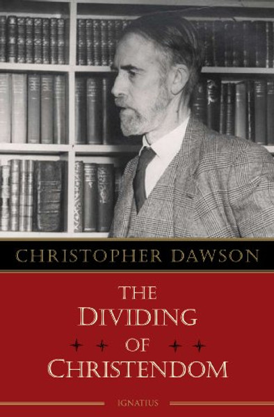 The Dividing of Christendom