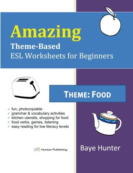 Amazing Theme-based ESL Worksheets for Beginners: Food