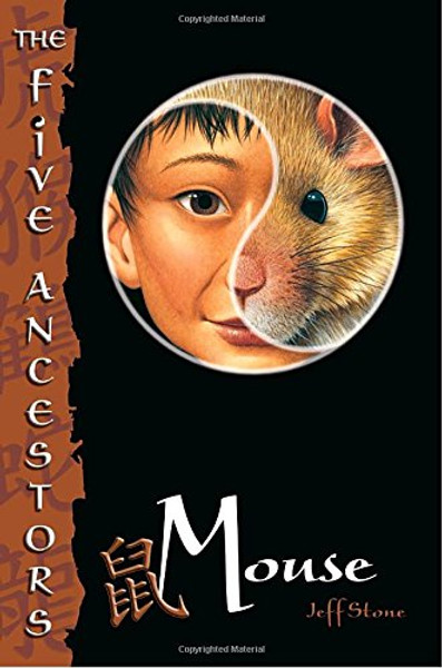 Mouse (The Five Ancestors, Book 6)