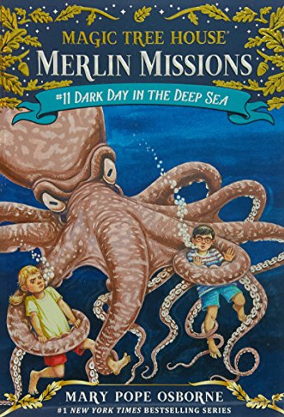 Dark Day in the Deep Sea (Magic Tree House (R) Merlin Mission)