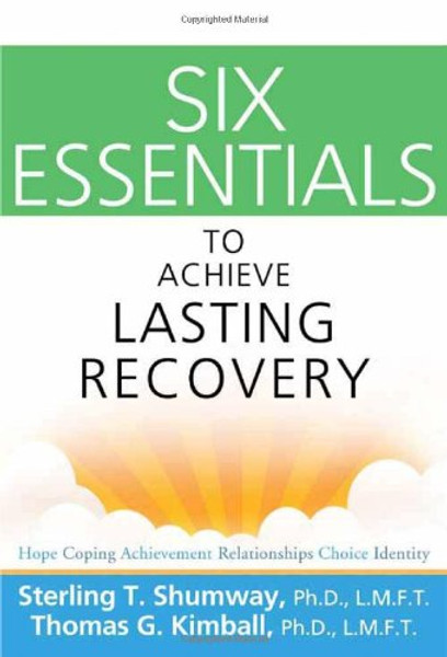 Six Essentials to Achieve Lasting Recovery