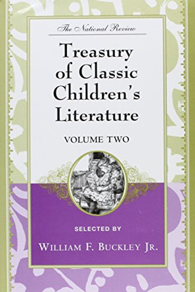 2: The National Review Treasury of Classic Children's Literature: Volume Two