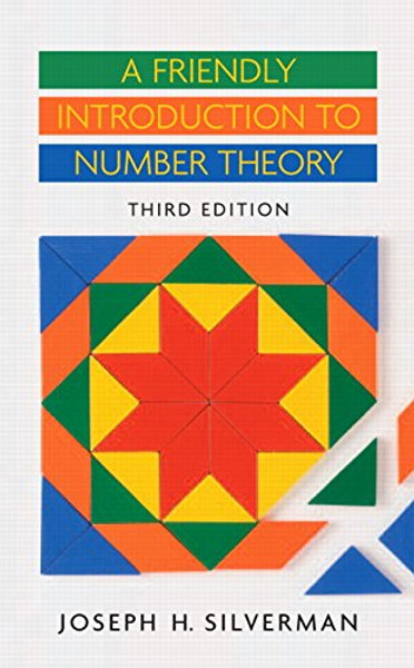 A Friendly Introduction to Number Theory (3rd Edition)