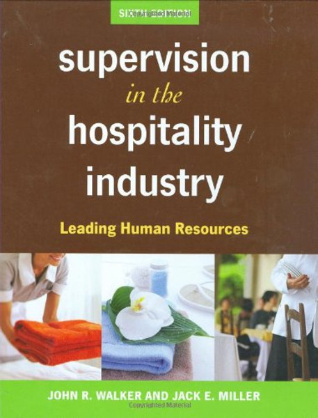 Supervision in the Hospitality Industry: Leading Human Resources