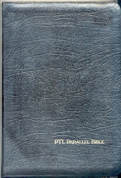 Holy Bible: PTL Parallel Edition