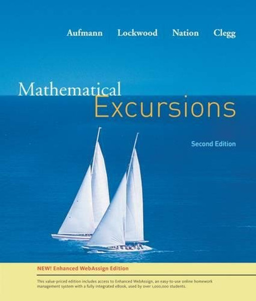 Mathematical Excursion, Enhanced Edition (Available 2010 Titles Enhanced Web Assign)