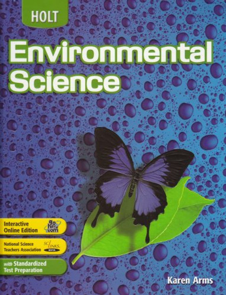 Holt Environmental Science: Student Edition 2006