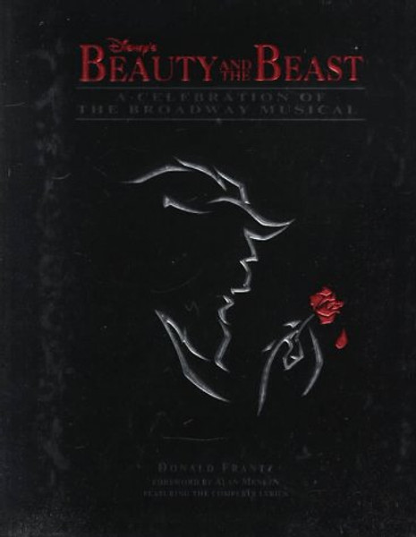 Disney's Beauty and the Beast: A Celebration of the Broadway Musical