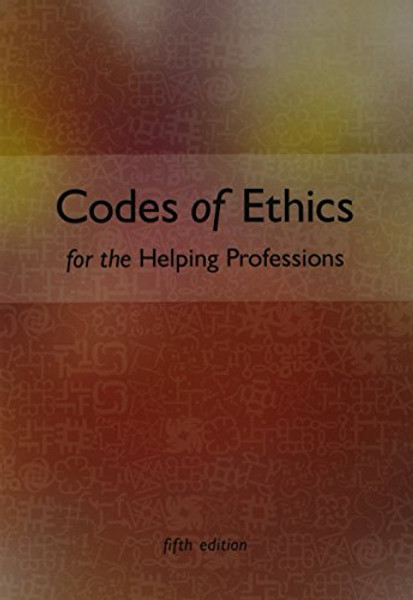 Codes of Ethics for the Helping Professions