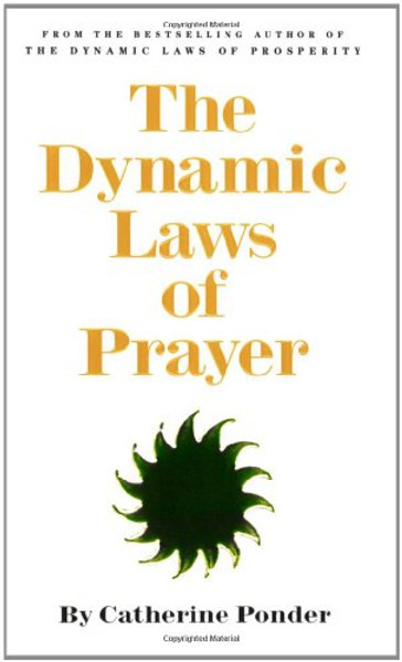 Dynamic Laws of Prayer