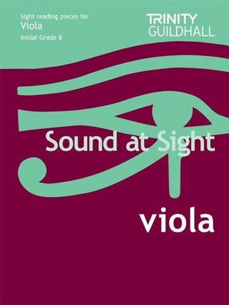 Sound at Sight Viola Initial-Grade 8: Sample Sight Reading Tests for Trinity Examinations (Sound at Sight: Sample Sightreading Tests)