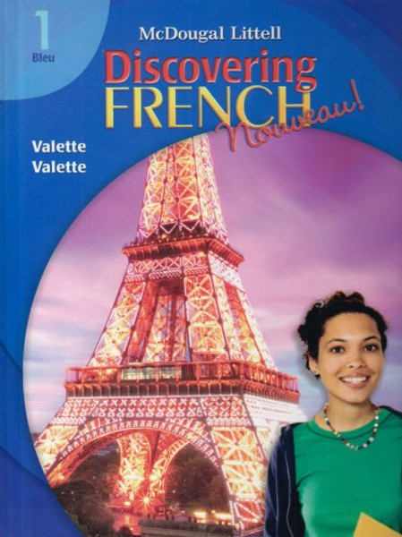 Discovering French, Nouveau!: Student Edition Level 1 2007