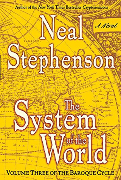 The System of the World (The Baroque Cycle, Vol. 3)