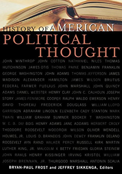 History of American Political Thought (Applications of Political Theory)