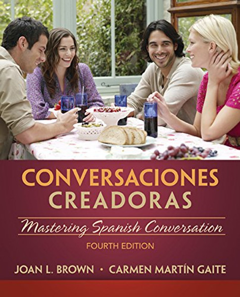 Conversaciones creadoras (with Premium Website, 2 terms (12 months) Printed Access Card) (World Languages)