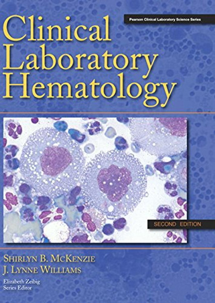 Clinical Laboratory Hematology (2nd Edition)