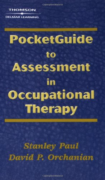 Pocketguide to Assessment in Occupational Therapy