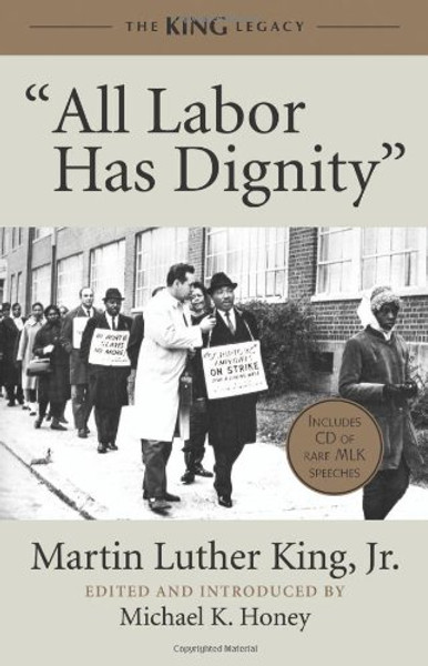 All Labor Has Dignity (King Legacy)