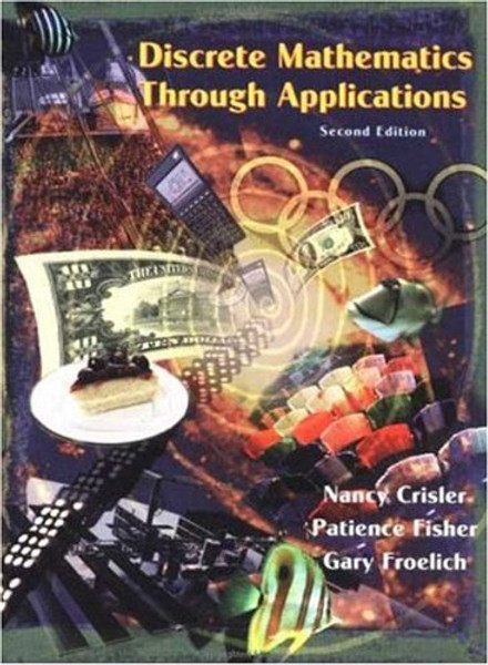 Discrete Mathematics Through Applications