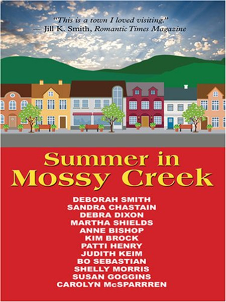 Summer in Mossy Creek