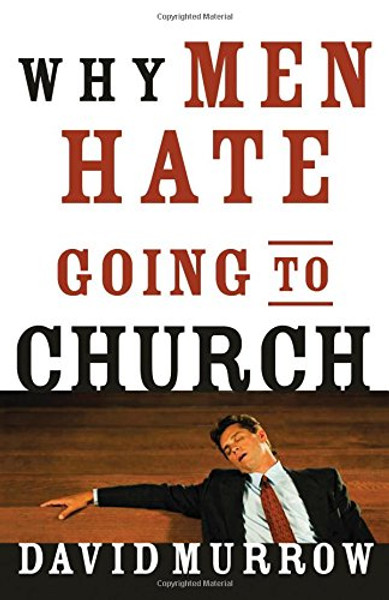 WHY MEN HATE GOING TO CHURCH